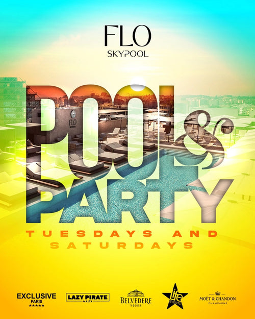 POOL & PARTY - FLO SKYPOOL