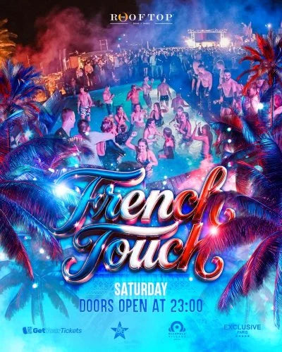 FRENCH NIGHT POOL & PARTY ROOFTOP - GIANPULA ( le samedi )