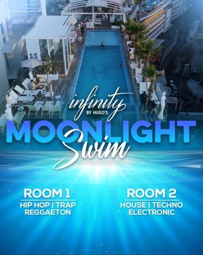 MOONLIGHT SWIM - INFNITY BY HUGO'S ( le vendredi )