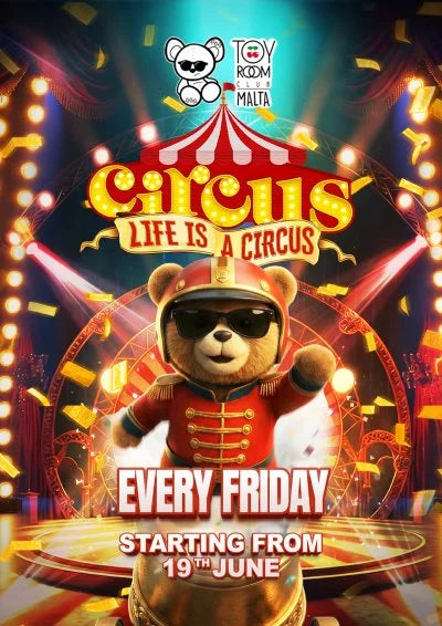 CIRCUS - TOY ROOM ( le vendredi )